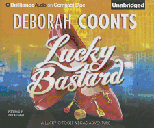 Lucky Bastard - Coonts, Deborah, and Raudman, Renee (Read by)