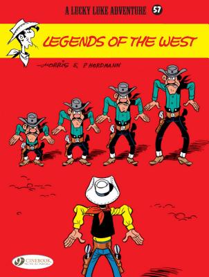 Lucky Luke 57 - Legends of the West - Nordmann, Patrick