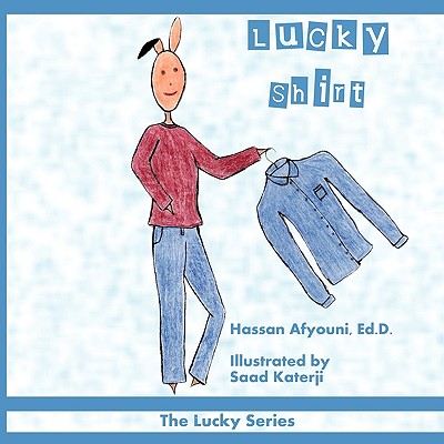 Lucky Shirt: The Lucky Series - Afyouni, Hassan