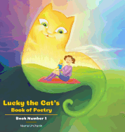 Lucky the Cat's Book of Poetry: Book Number 1
