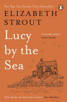 Lucy by the Sea - Strout, Elizabeth