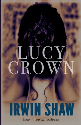 Lucy Crown - Shaw, Irwin