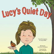 Lucy's Quiet Day