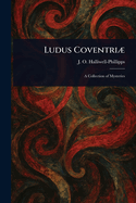 Ludus Coventri