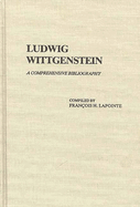 Ludwig Wittgenstein: A Comprehensive Bibliography