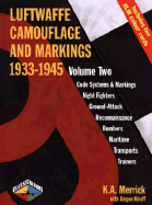 Luftwaffe Camouflage & Markings 1933-1945 Vol.2