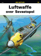 Luftwaffe Over Sevastopol