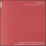 Luigi Nono: La Lontananza Nostalgica Utopica Futura - Irvine Arditti (violin)