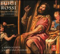 Luigi Rossi: La Lyra d'Orfeo; Arpa Davidica - Céline Scheen (soprano); Christina Pluhar (theorbo); Christina Pluhar (vocals); Christina Pluhar (baroque harp);...