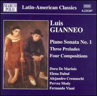 Luis Gianneo: Piano Works, Vol. 3 - Alejandro Cremaschi (piano); Dora De Marinis (piano); Fernando Viani (piano)