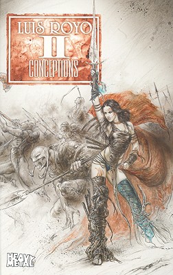 Luis Royo Conceptions Volume 2 - Royo, Luis (Artist)