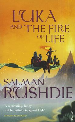 Luka and the Fire of Life - Rushdie, Salman
