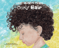 Lukas' Favorite Things: Curly Hair