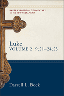 Luke: 9:51-24:53