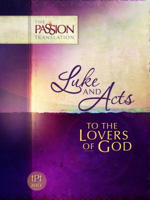 Luke & Acts: To the Lovers of God - Simmons, Brian Dr, and Simmons, Candice