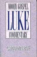 Luke- Gospel Commentary