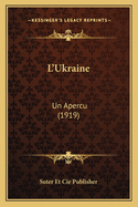 L'Ukraine: Un Apercu (1919)