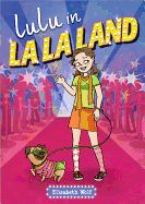 Lulu in La La Land