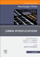 Lumbar Spondylolisthesis, an Issue of Neurosurgery Clinics of North America: Volume 30-3