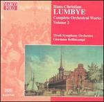 Lumbye: Complete Orchestral Works, Vol. 2
