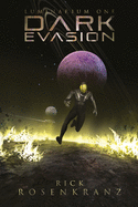 Luminarium One: Dark Evasion