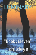 Luminary: "Book: Eleven"