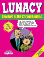 Lunacy: The Best of the Cornell Lunatic