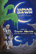 Lunar Dawn: Book I of the Eclipse Chronicles