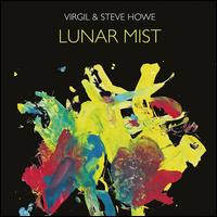 Lunar Mist - Virgil & Steve Howe