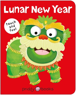 Lunar New Year (Bright Baby Touch & Feel) - Priddy, Roger