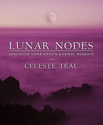 Lunar Nodes: Discover Your Soul's Karmic Mission - Teal, Celeste