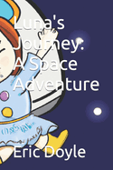 Luna's Journey: A Space Adventure