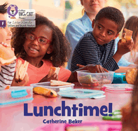 Lunchtime!: Foundations for Phonics