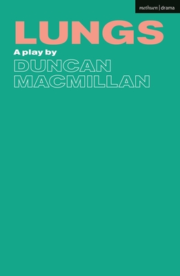 Lungs - Macmillan, Duncan
