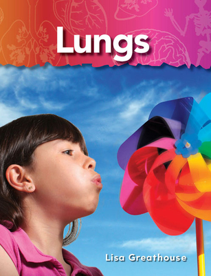 Lungs - Greathouse, Lisa