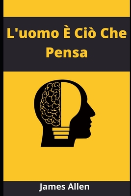 L'uomo ? Ci? Che Pensa - Spencer, Arthur, and Allen, James