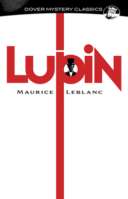 Lupin - LeBlanc, Maurice