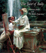 Lure of Italy: American Artists and the Italian Experience, 1760-1914 - Stebbins, Theodore E, Mr., Jr., and Vance, William L, and Gerdts, William H, Dr.