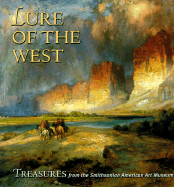 Lure of the West - Pastan, Amy, and National Museum Of American Art, and Smithsonian American Art Museum