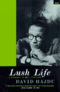 Lush Life: A Biography of Bill Strayhorn