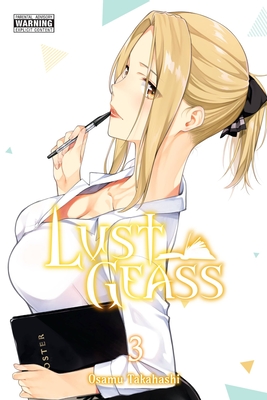Lust Geass, Vol. 3 - Takahashi, Osamu, and Christie, Phil, and Drzka, Sheldon (Translated by)