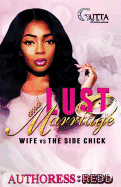 Lust & Marriage: A Stand Alone Novel