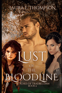 Lust Of The Bloodline: Witches of Tradbeldam