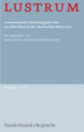 Lustrum. - Hine, Harry M. (Contributions by), and Gruber, Joachim (Contributions by), and Neumann-Hartmann, Arlette (Contributions by)