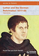 Luther and the German Reformation 1517-55