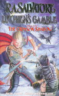 Luthien's Gamble - Salvatore, R. A.