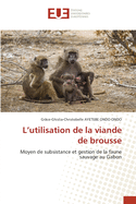 L'utilisation de la viande de brousse