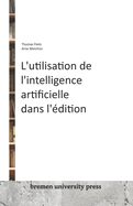 L'utilisation de l'intelligence artificielle dans l'?dition