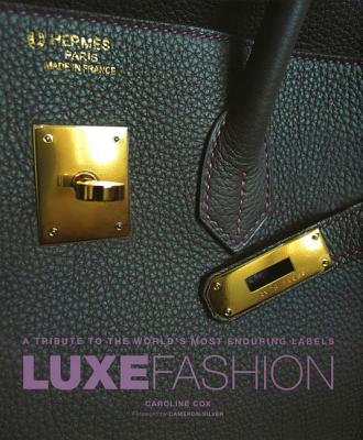 Luxe Fashion - Cox, Caroline