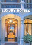 Luxury Hotels: Europe